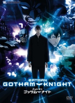 Batman:Gotham Knight / Бэтмен:Рыцарь Готэма 3gp